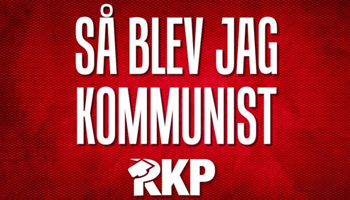 Så blev jag kommunist