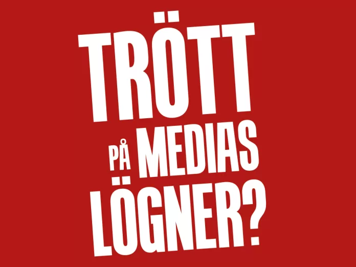 Trött på mediernas lögner?