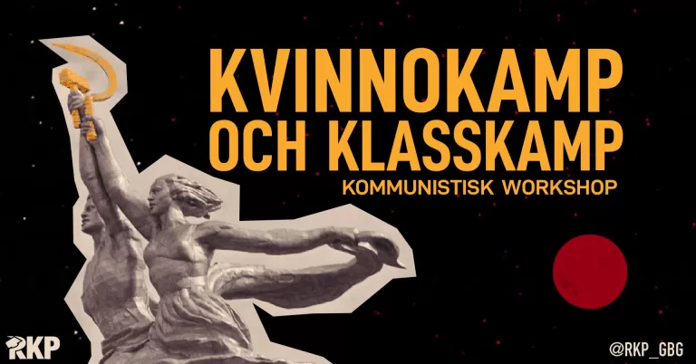 Kommunistisk workshop: Kvinnokamp och klasskamp