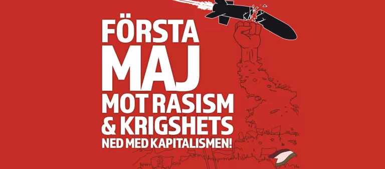 1 MAJ Karlstad: Mot rasism, imperialism och kapitalism!