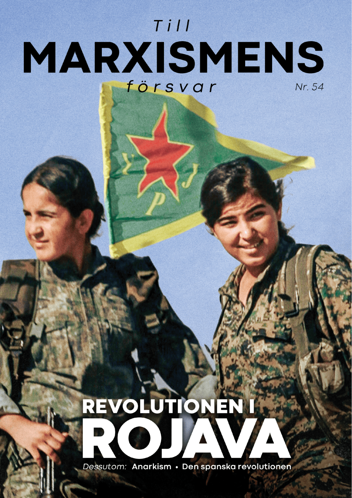 Rojava Anarkism Spanien TMF Till marxismens försvar 54